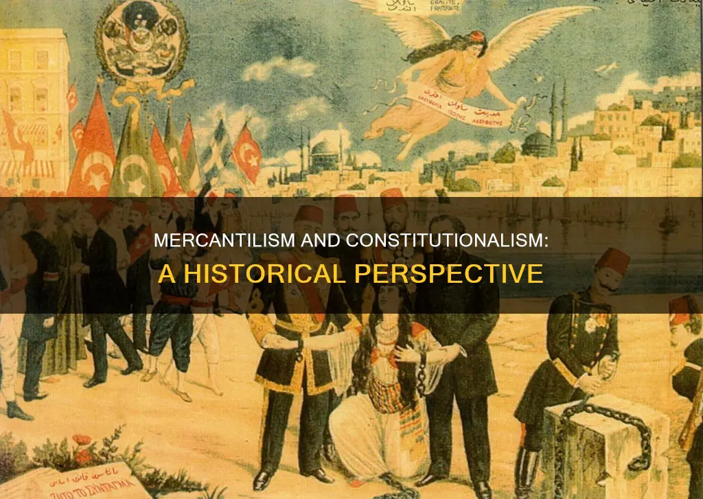 is mercantilism part of constitutionalism