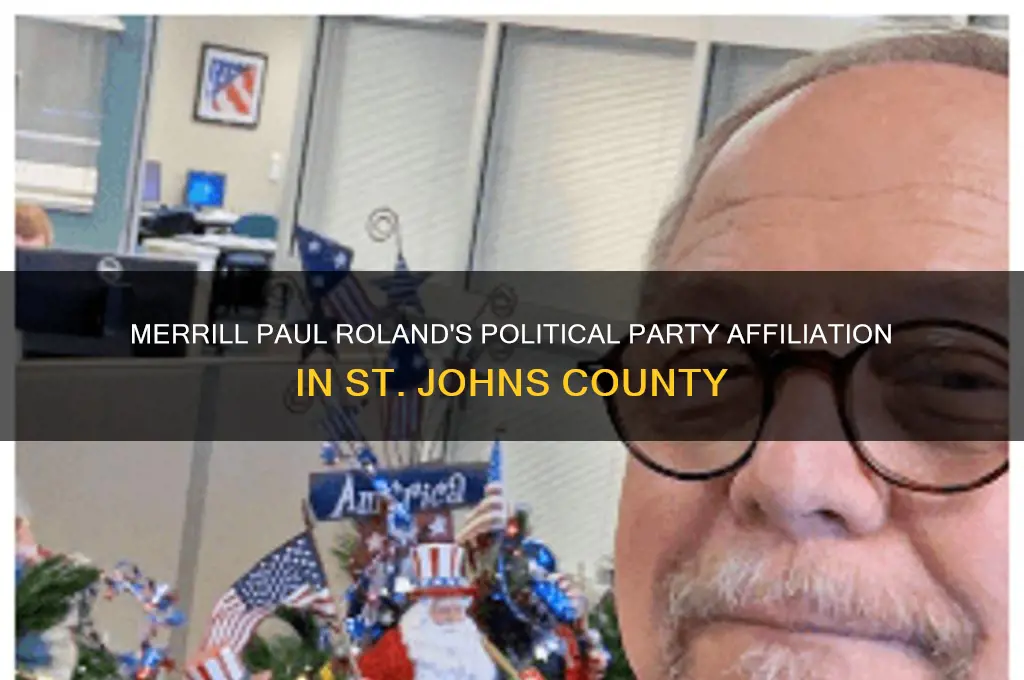 is merrill paul roland st johns county political party