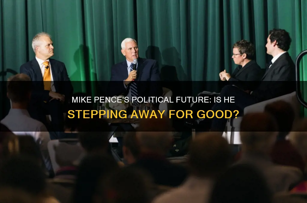 is mike pence leaving politics