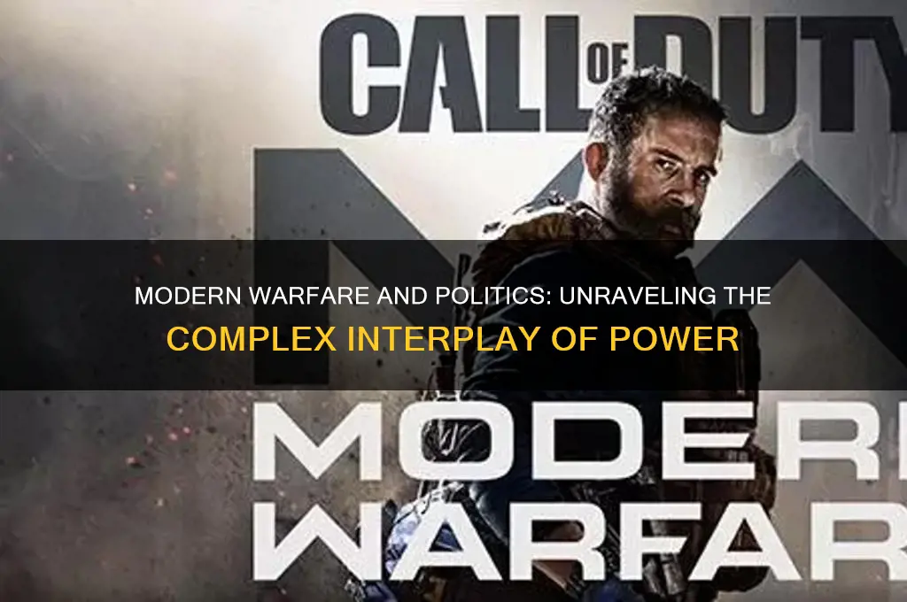 is modern warfare political