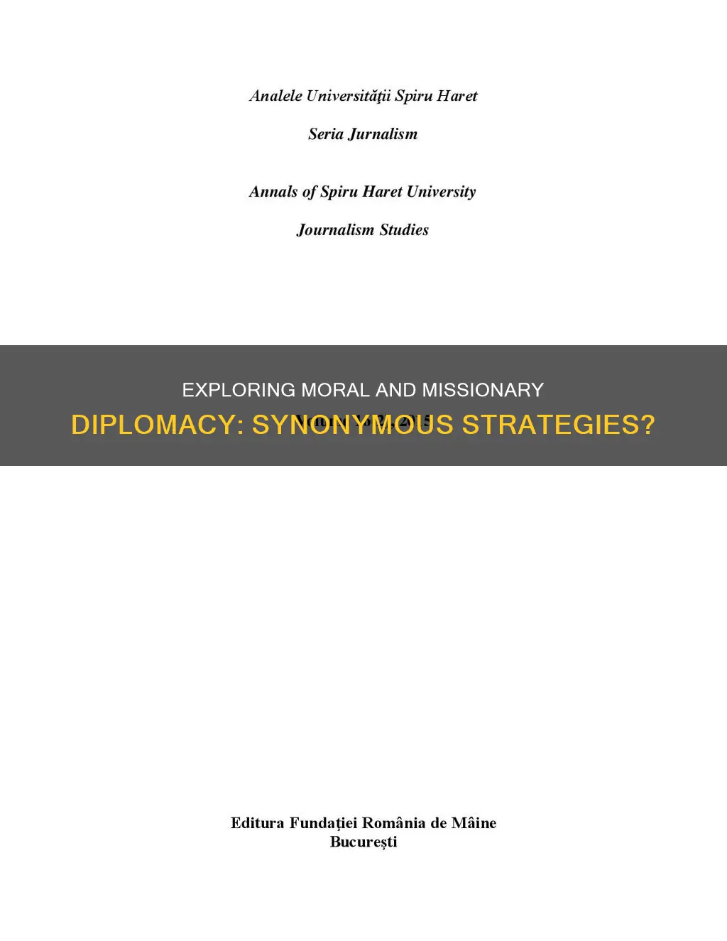 is moral and missionary diplomacy the same