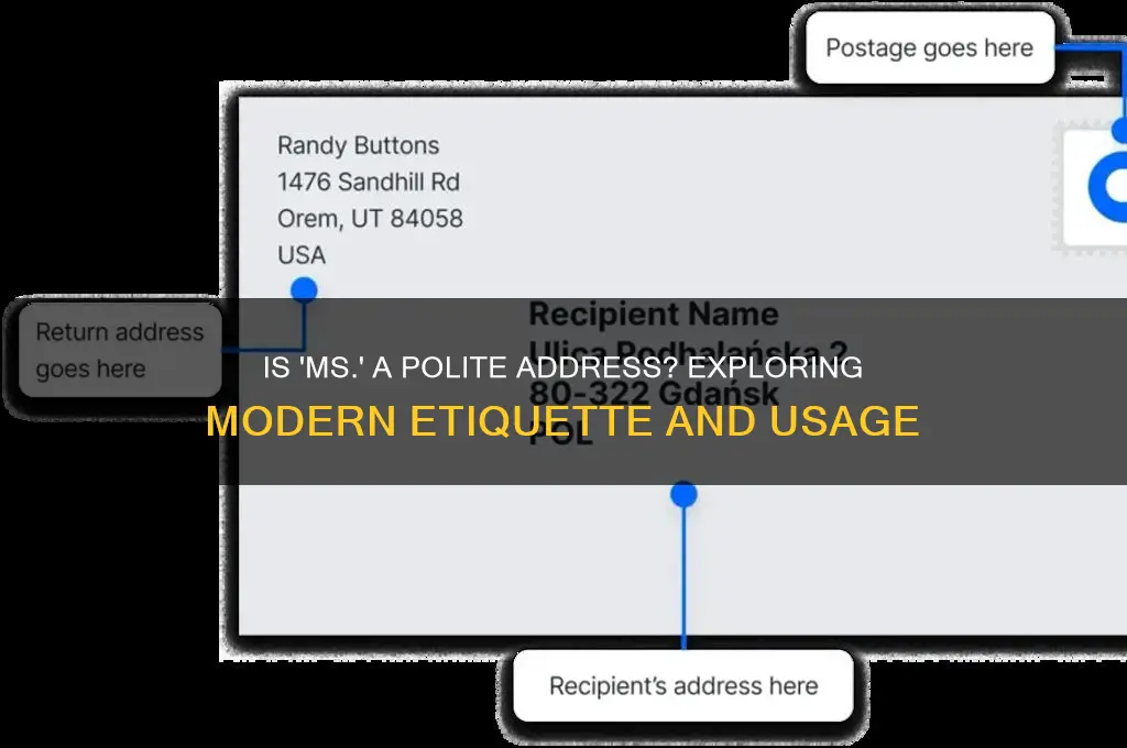 is ms a polite adress