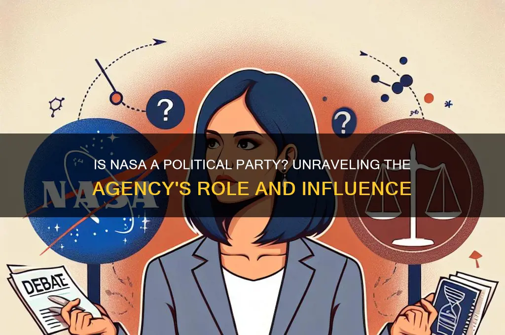 is nasa a political party