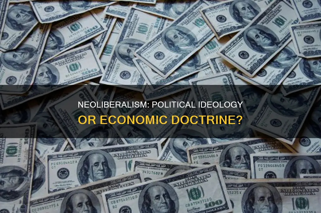 is neoliberalism a political ideology