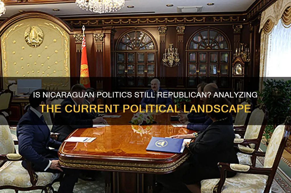 is nicaraguan politica still republican