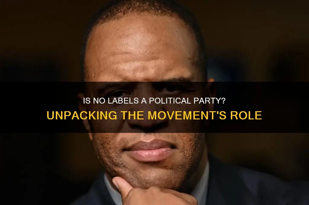 is no labels a political party