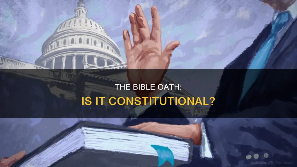 is oath on the bible in the constitution
