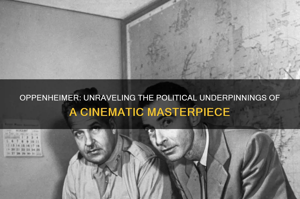 is oppenheimer a political movie