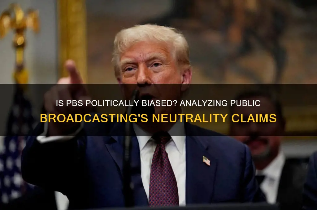 is pbs political bias