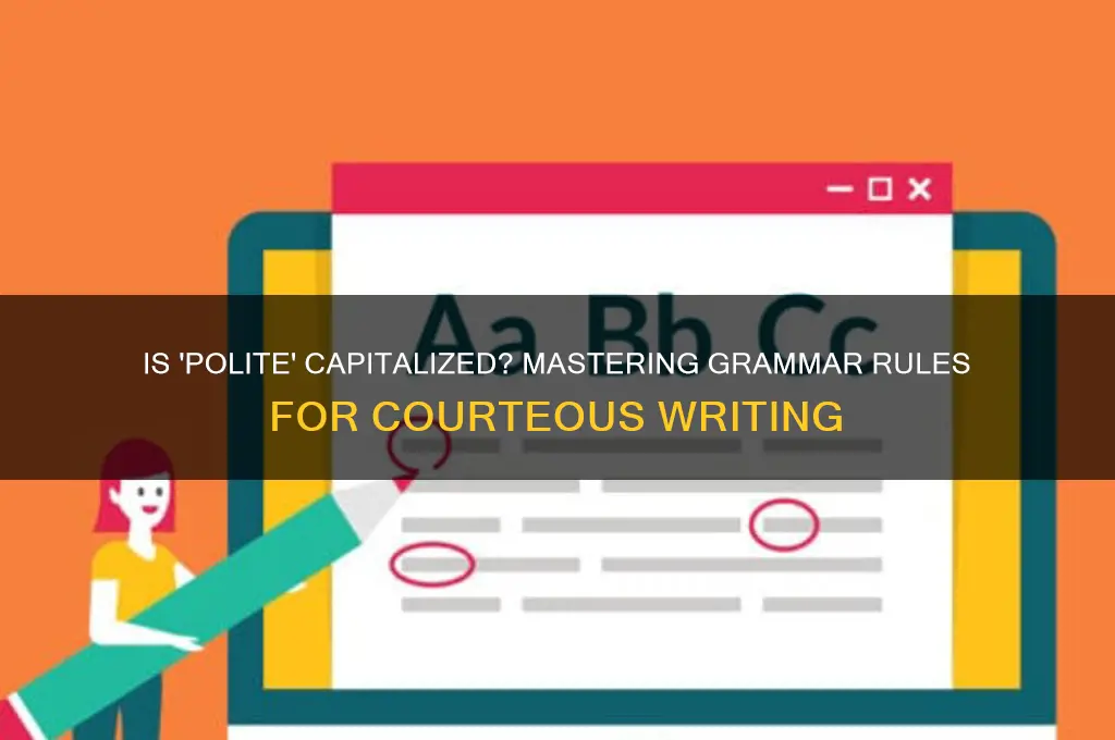 is polite you capitalized