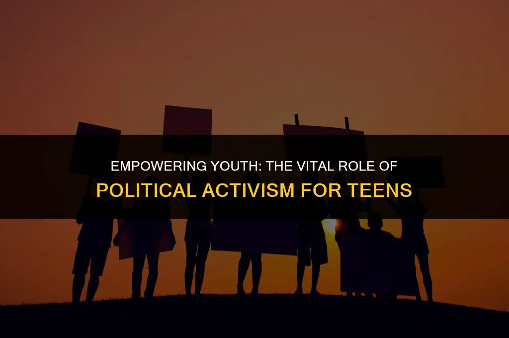 is political activism important to teens