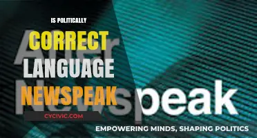 The Evolution of Language: Politically Correct or Newspeak?