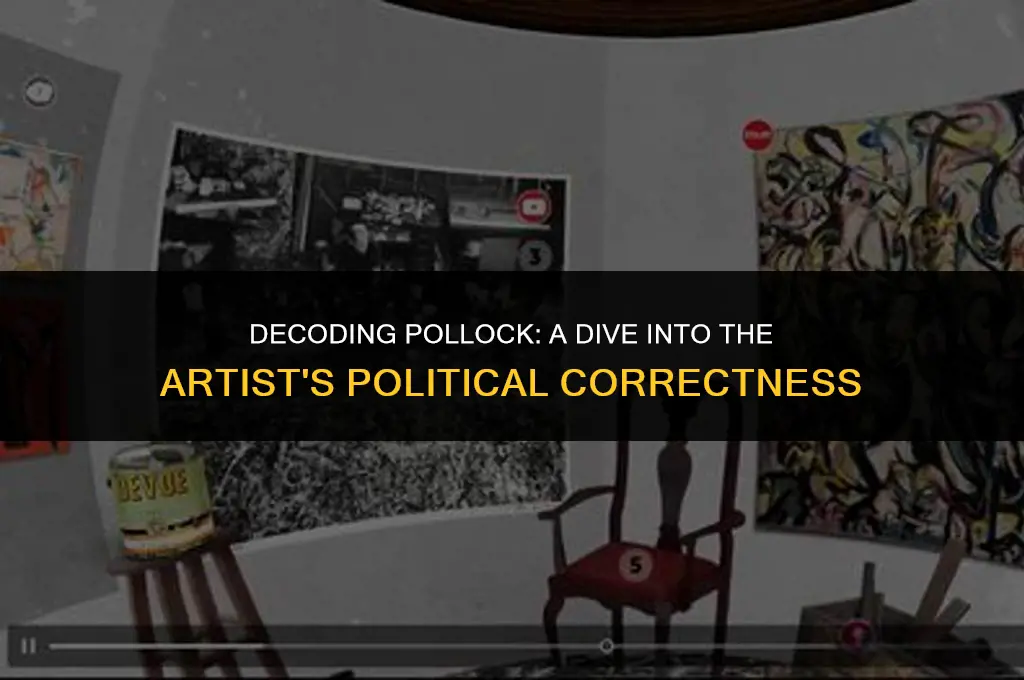is pollock politically correct