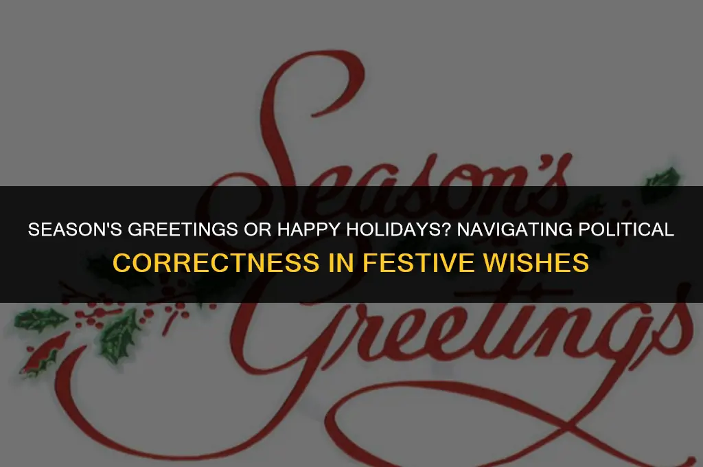 is season greetings politically correct