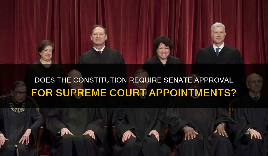 is supreme court appointment require senate approval by constitution
