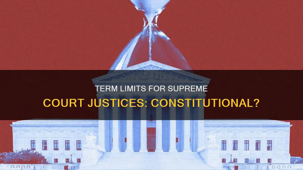 is term limits for supreme court justices constitutional