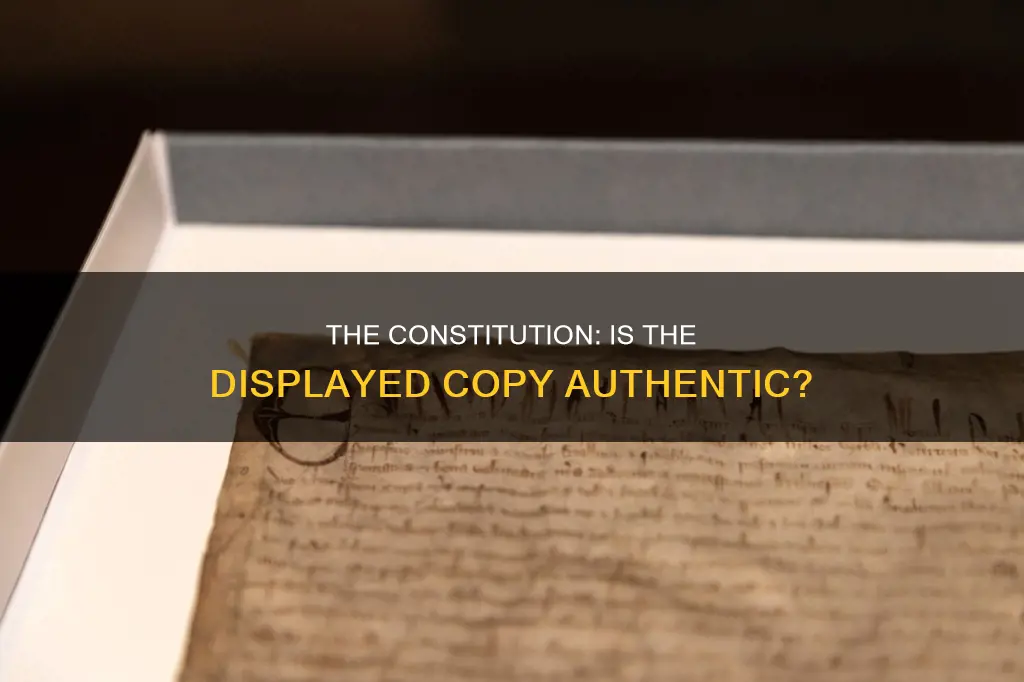 is tge constitution on display the orifinal copy