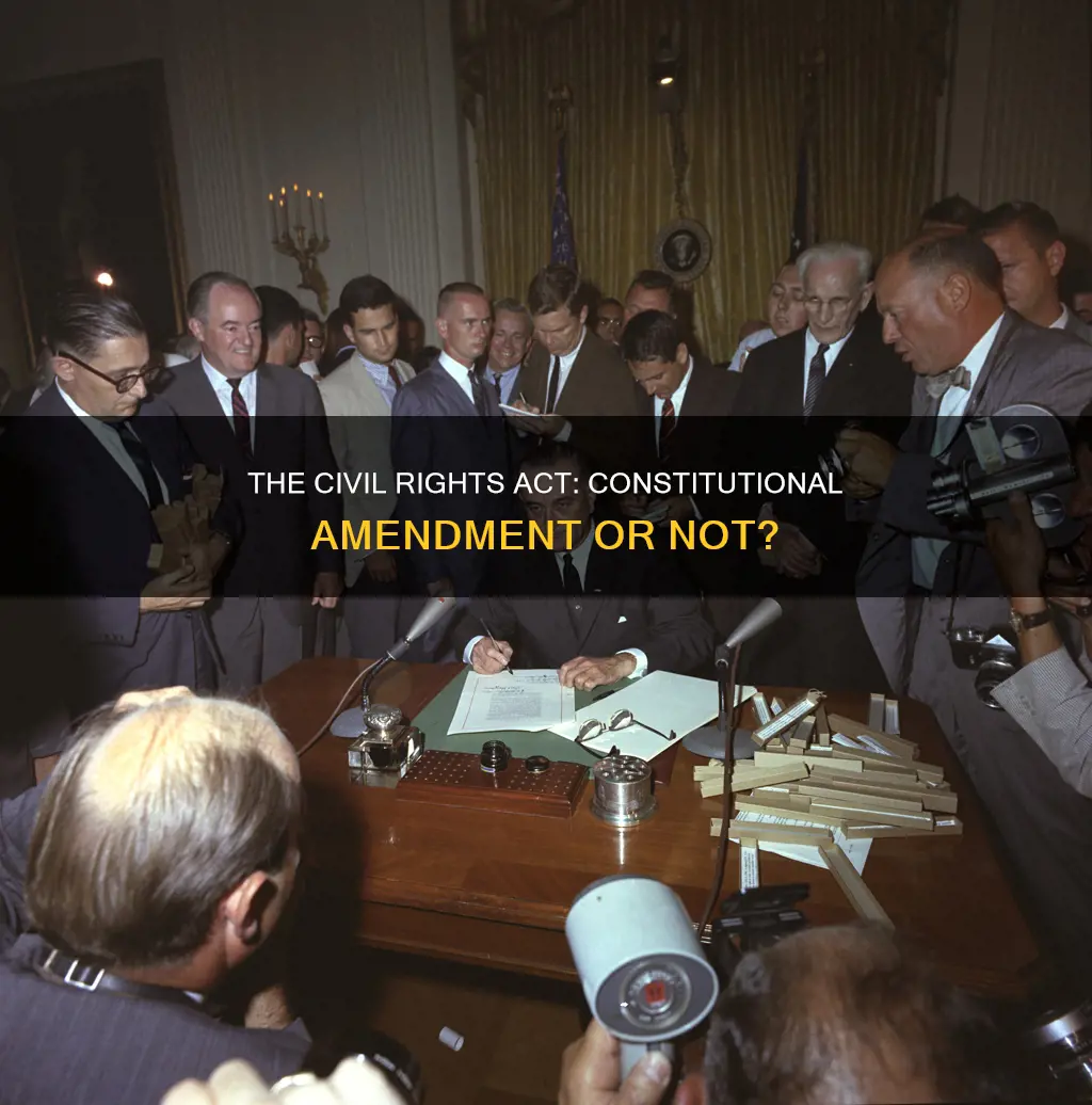 is the civil rights act a constitutional amendment
