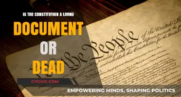 The Constitution: Living or Dead?