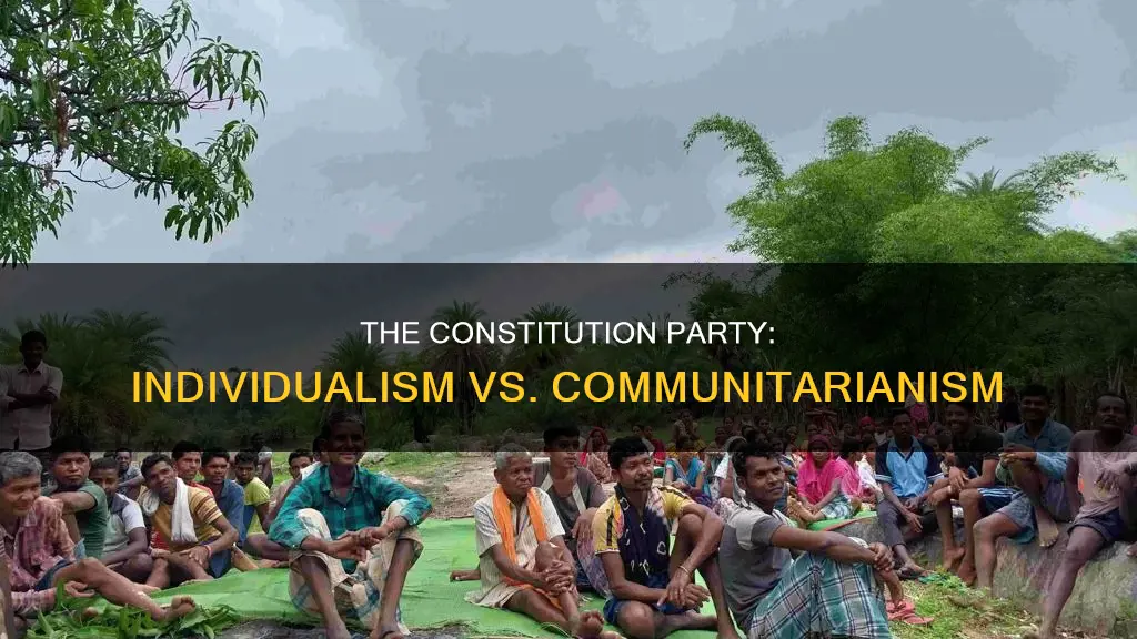 is the constitution party indiviudal or community based
