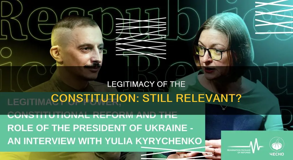 is the constitution still a source of legitimacy