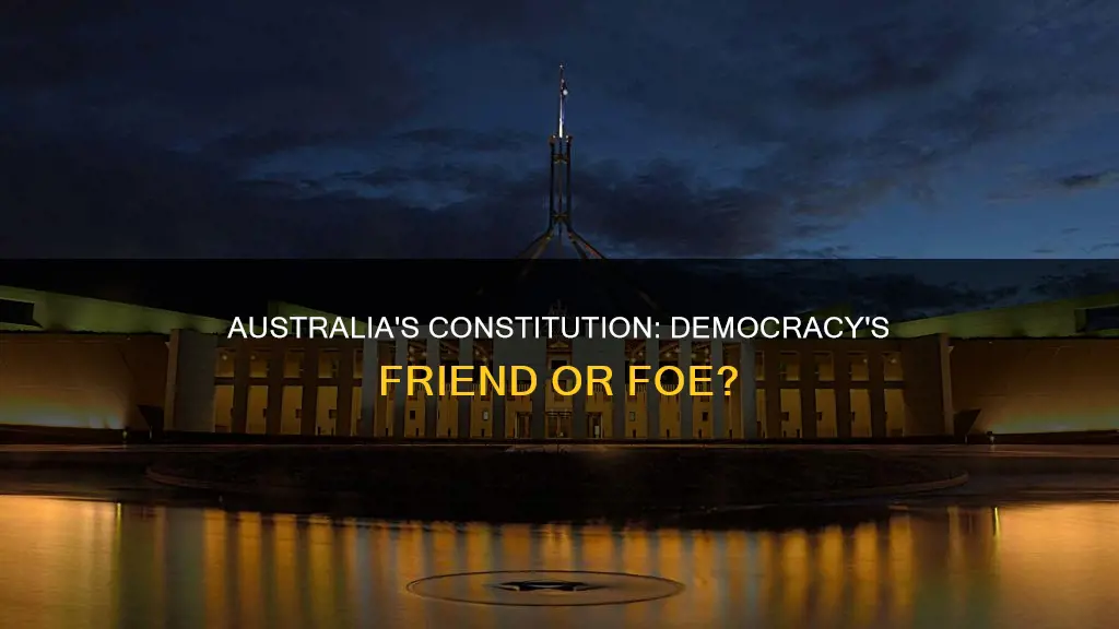 is the constitution still relevant to democracy in contemporary australia