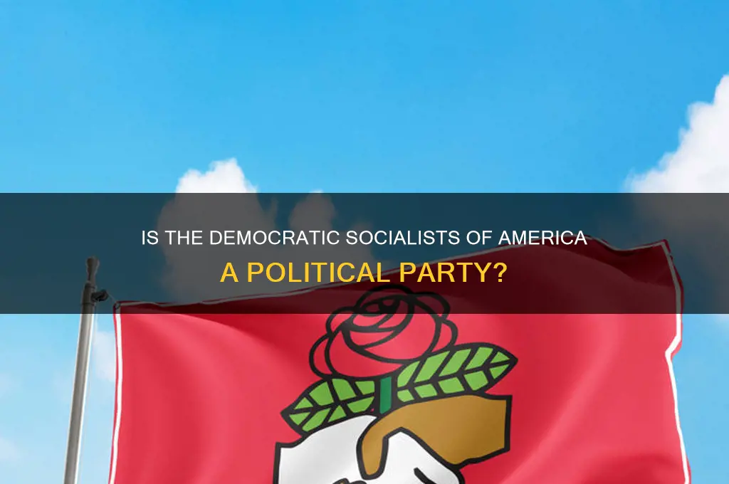 is the democratic socialists of america a political party