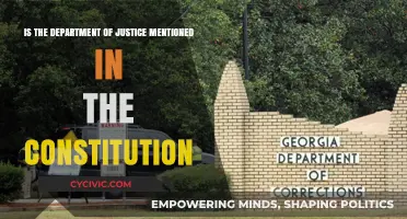The Department of Justice: A Constitutional Mention