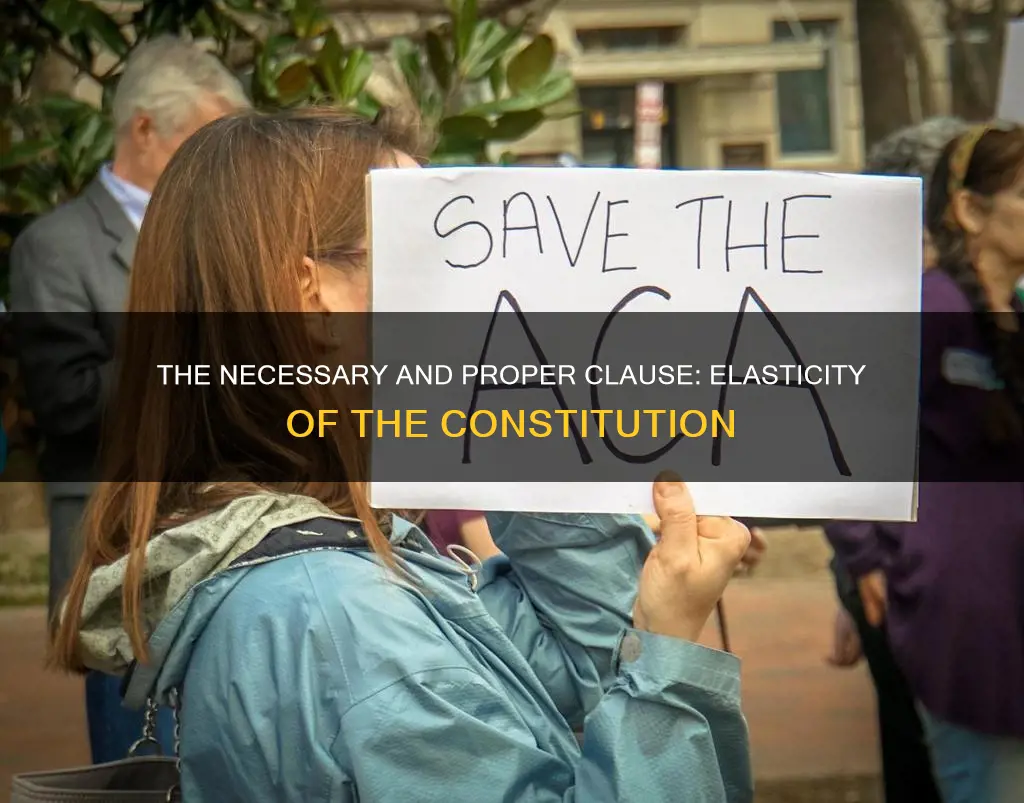 is the elastic necessary and proper clause in the constitution