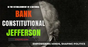 Jefferson's Stance: National Bank Constitutionality
