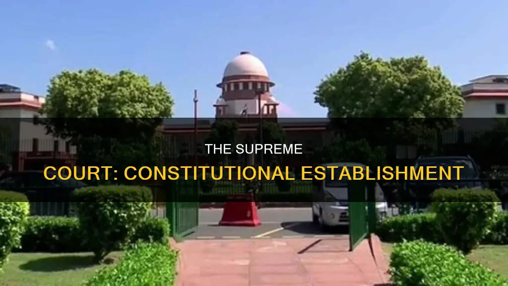 is the establishment of the supreme court in the constitution