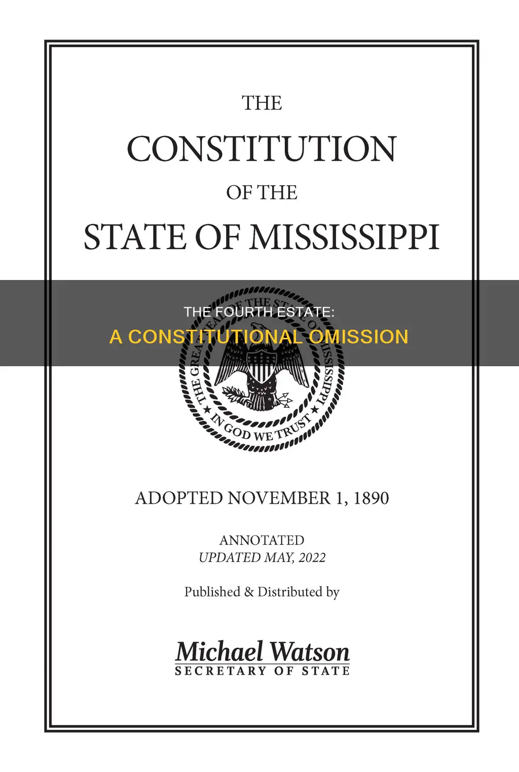 is the fourth estate listed in the constitution