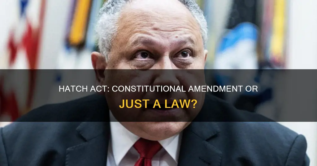 is the hatch act part of the constitution