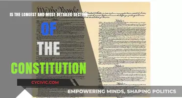 The Constitution's Lengthiest Section: Understanding Its Importance