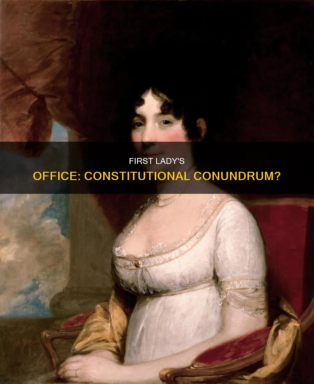 is the office of the first lady constitutional