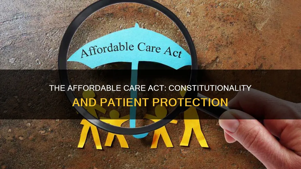 is the patient protection and affordable care act constitutional
