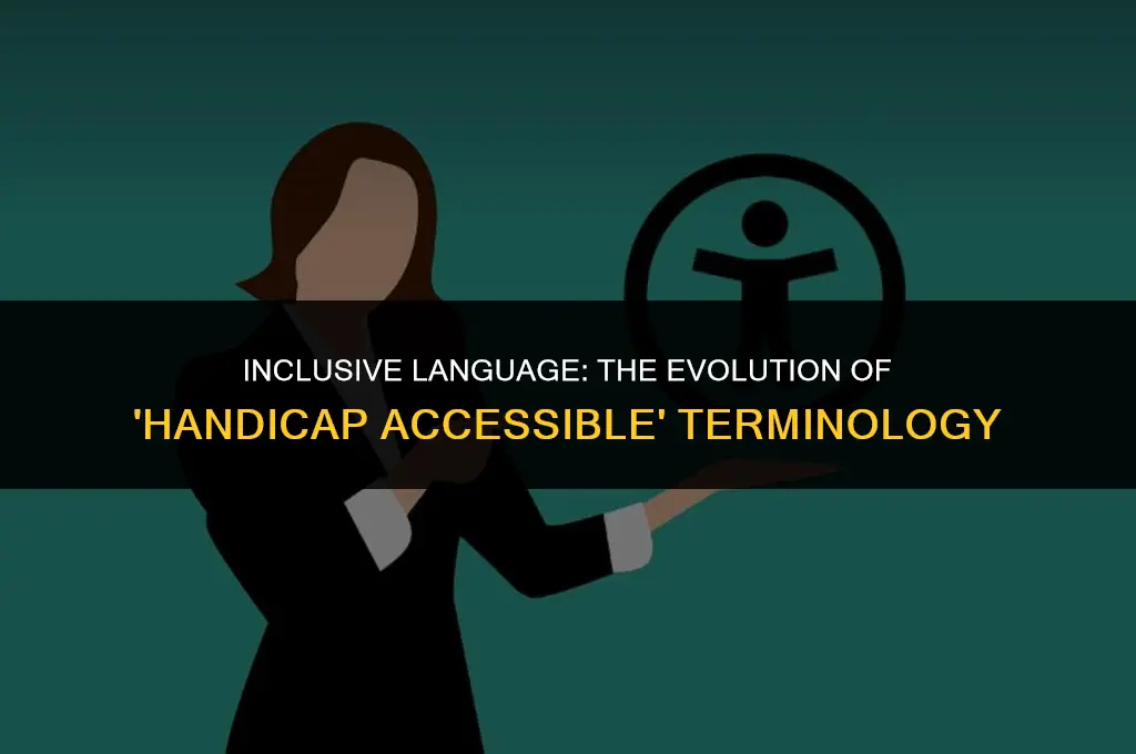 is the phrase handicap accessible politically correct