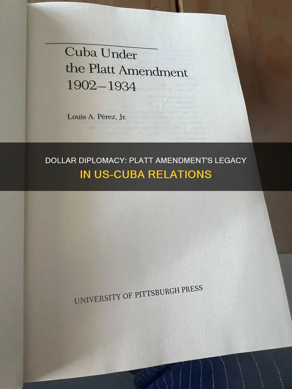 is the platt amendment dollar diplomacy
