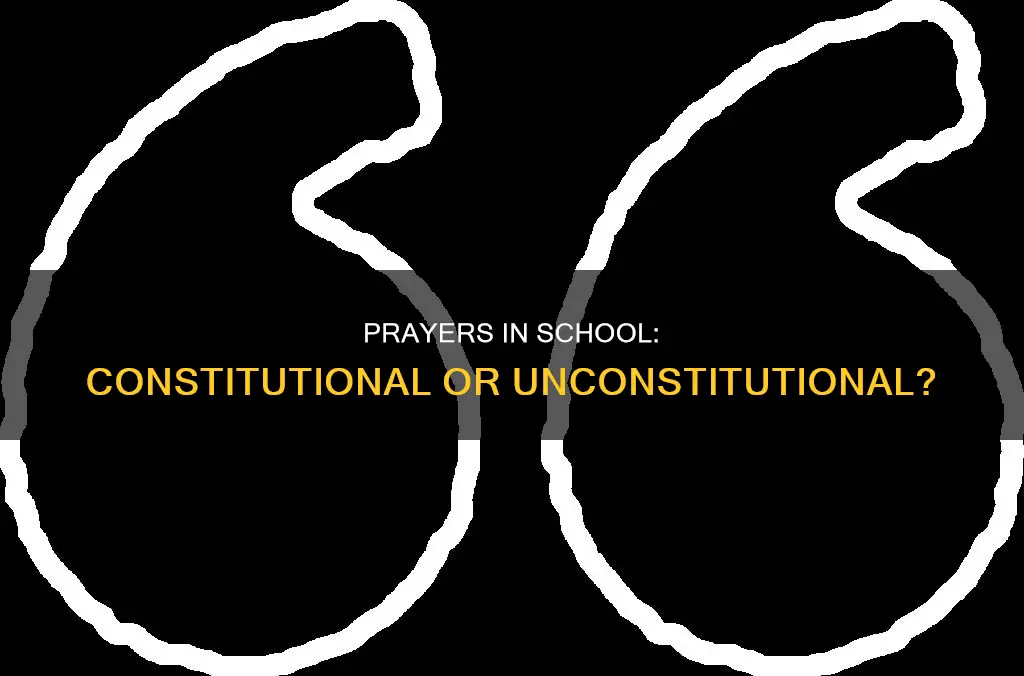 is the recitation of prayers in school constitutional