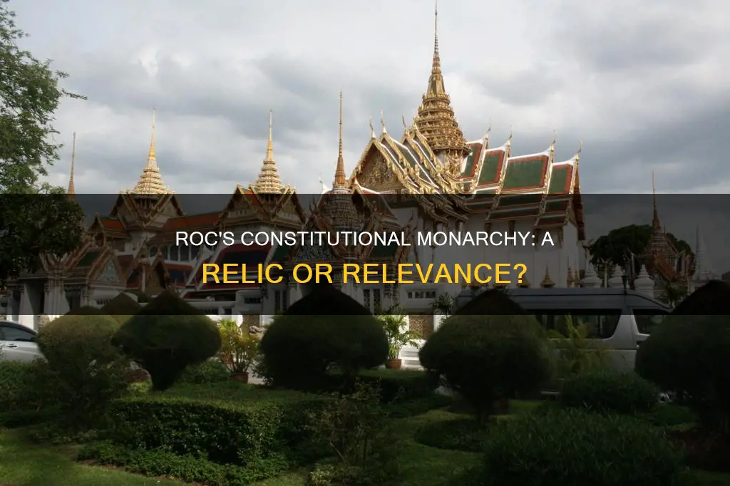 is the roc still a constitutional monarchy