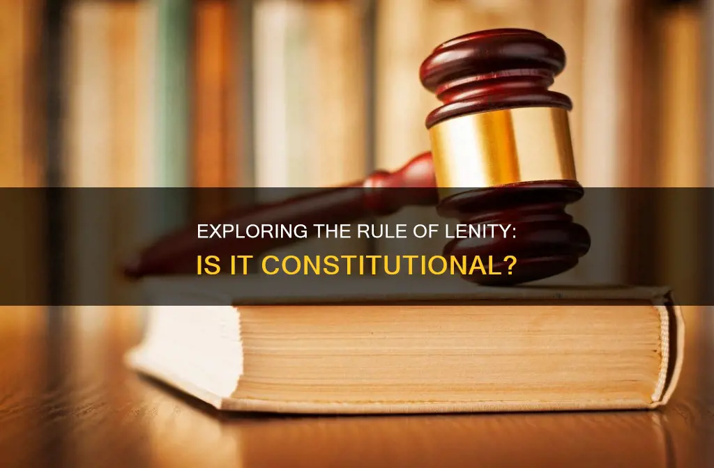 is the rule of lenity in the constitution