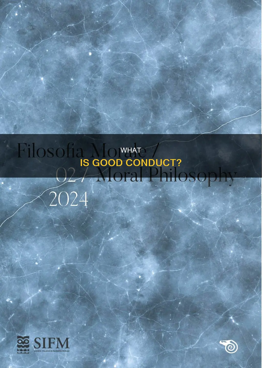 is the study of what constitutes good or bad conduct