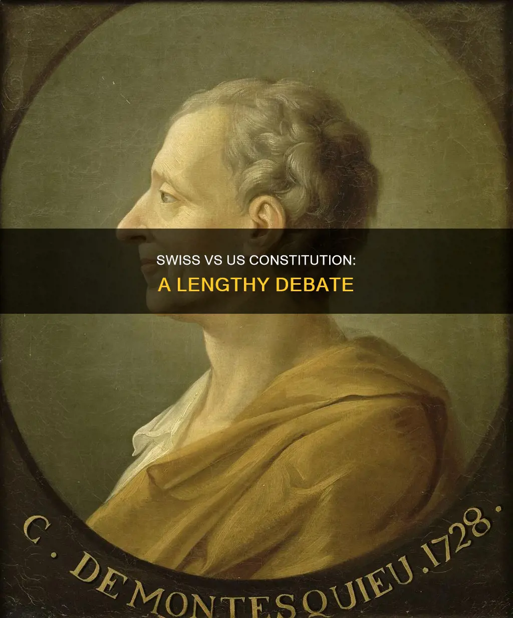 is the swiss constitution longer the us constitution
