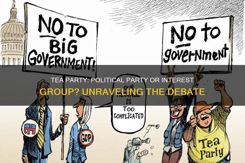is the tea party a political party or interest group