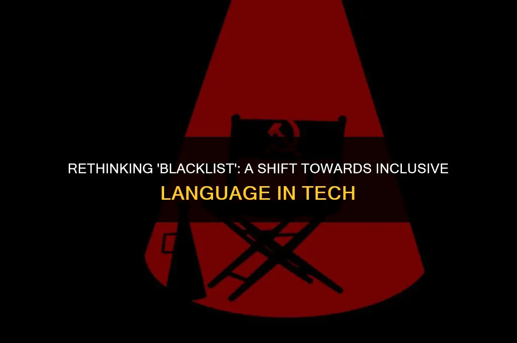 is the term blacklist politically correct