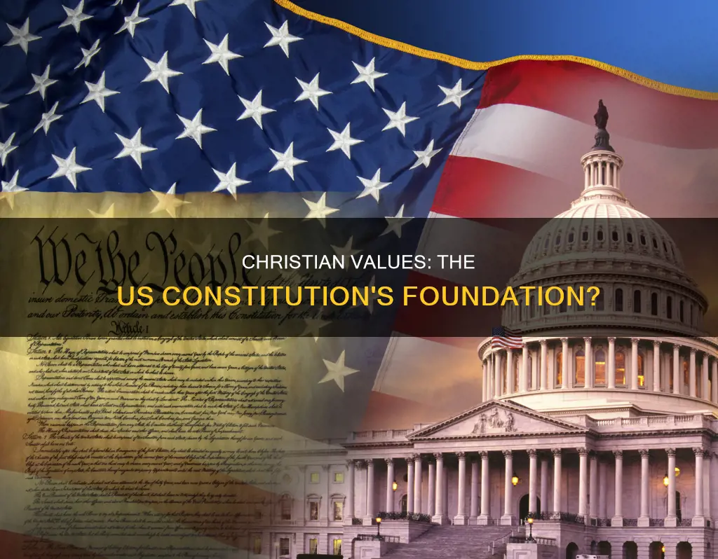 is the us constitution based on christian values