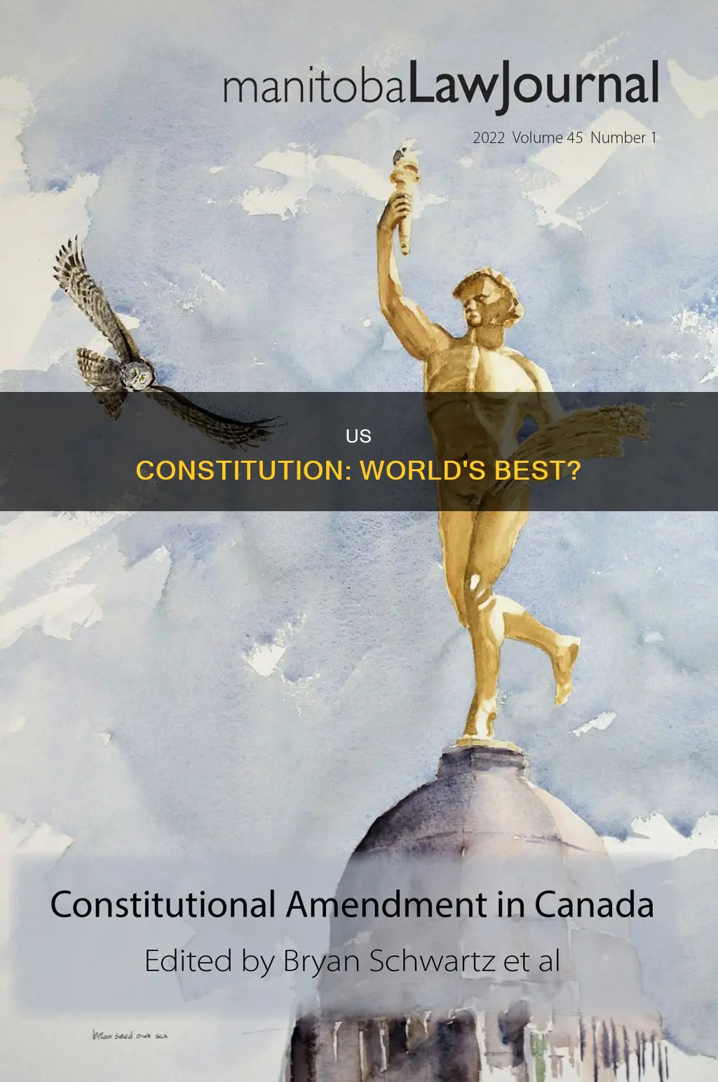 is the us constitution the best in the world