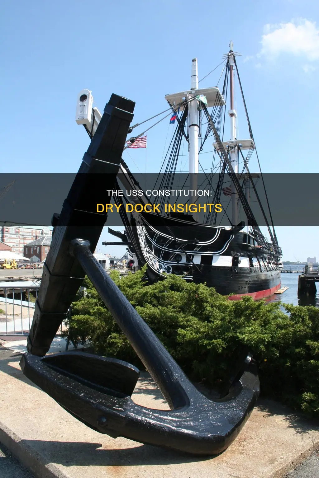 is the uss constitution still in dry dock