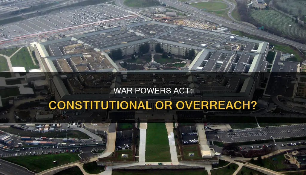 is the war powers act of 1973 constitution