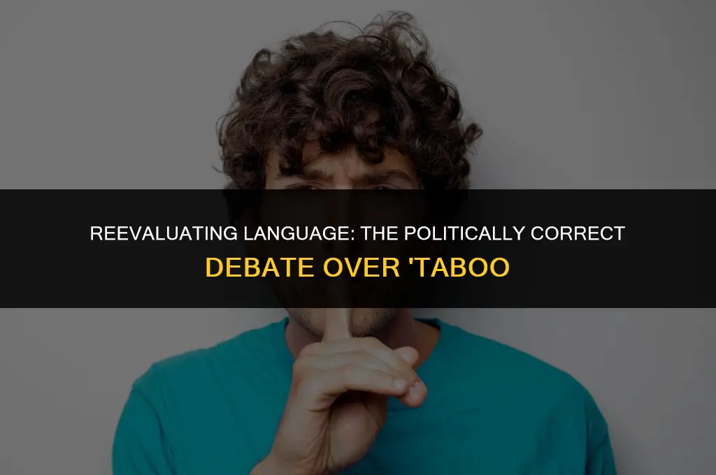 is the word taboo not politically correct